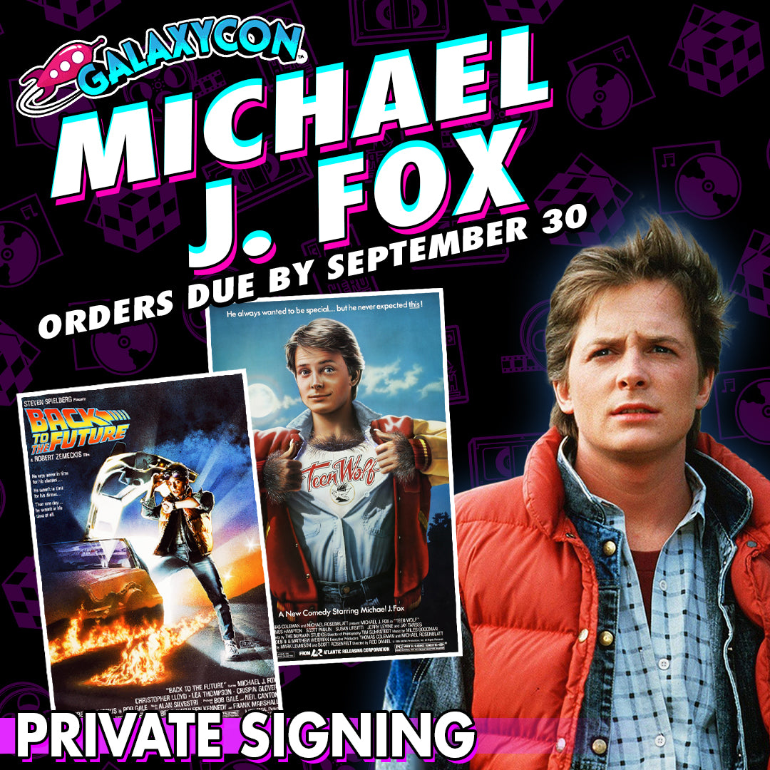 Michael J Fox Private Signing Orders Due September 30th