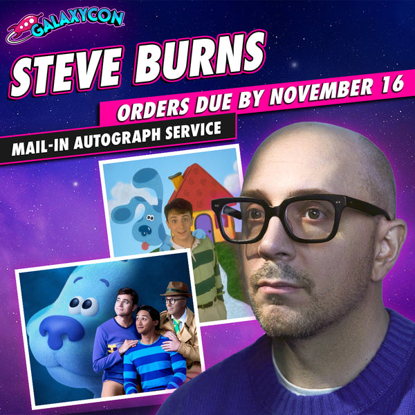 Steve Burns Mail-In Autograph Service: Orders Due November 16th GalaxyCon