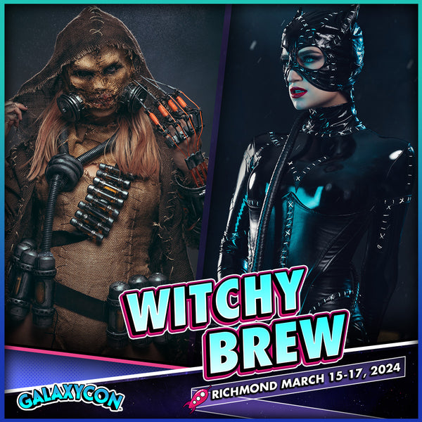 Witchy Brew at GalaxyCon Richmond All 3 Days