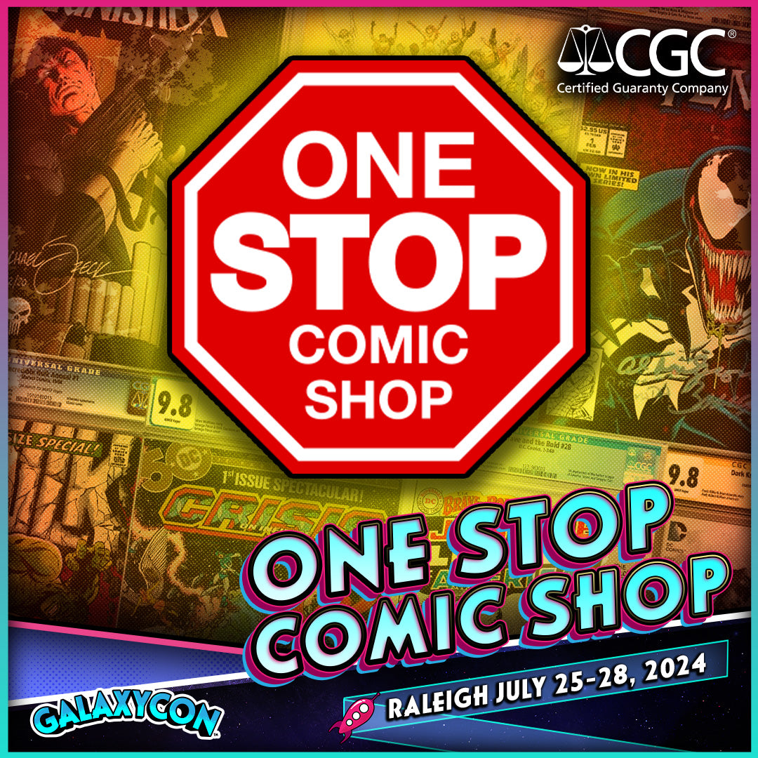 One Stop Comic Shop is GalaxyCon's Official CGC Facilitator GalaxyCon