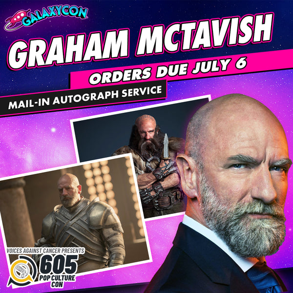 Graham McTavish Mail-In Autograph Service: Orders Due July 6th GalaxyCon
