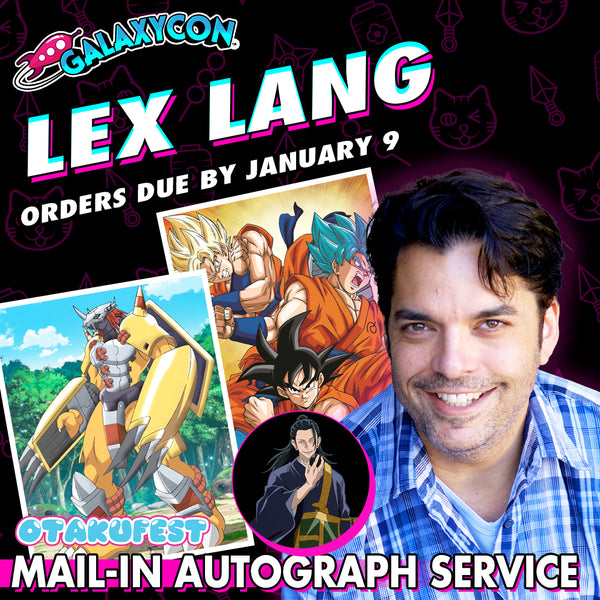Lex Lang Mail-In Autograph Service: Orders Due January 9th