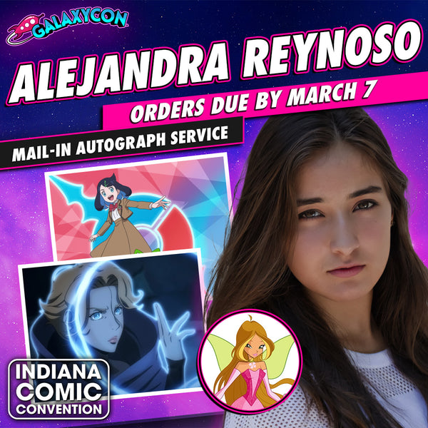 Alejandra-Reynoso-Mail-In-Autograph-Service-Orders-Due-March-7th GalaxyCon