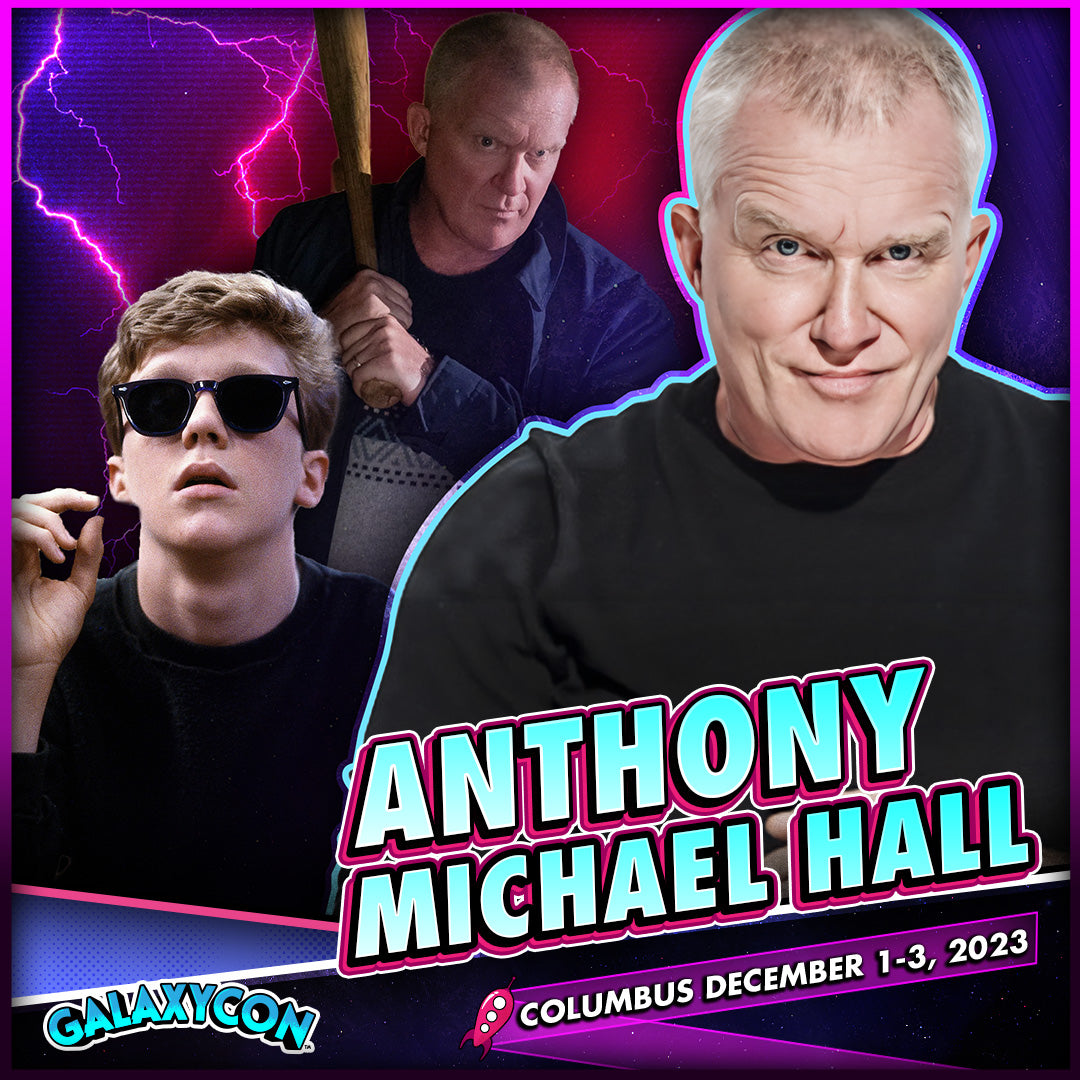 Anthony Michael Hall at GalaxyCon Columbus All 3 Days