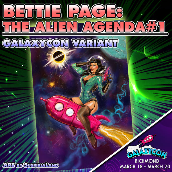 Bettie Page: The Alien Agenda GalaxyCon Exclusive GalaxyCon