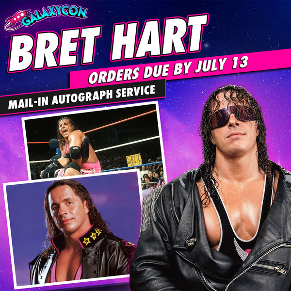Bret Hart Mail-In Autograph Service: Orders Due July 13th GalaxyCon