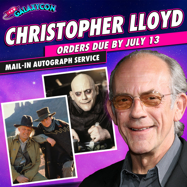 Christopher Lloyd Mail-In Autograph Service: Orders Due July 13th GalaxyCon
