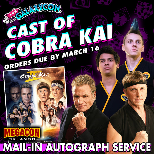 Cobra Kai Mail-In Autograph Service: Orders Due March 16th