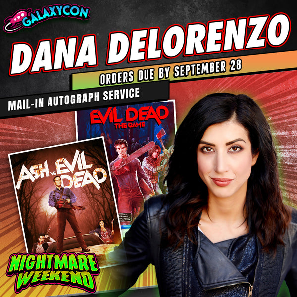 Dana DeLorenzo Mail-In Autograph Service: Orders Due September 28th GalaxyCon