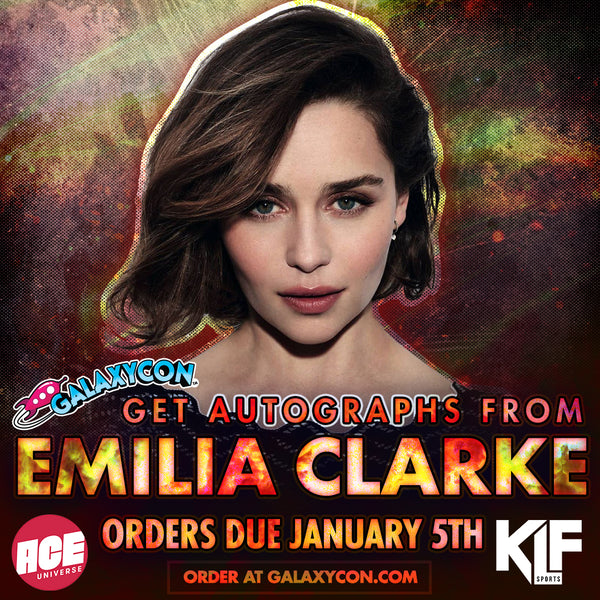 Emilia Clarke Private Signing: Orders Due January 5th
