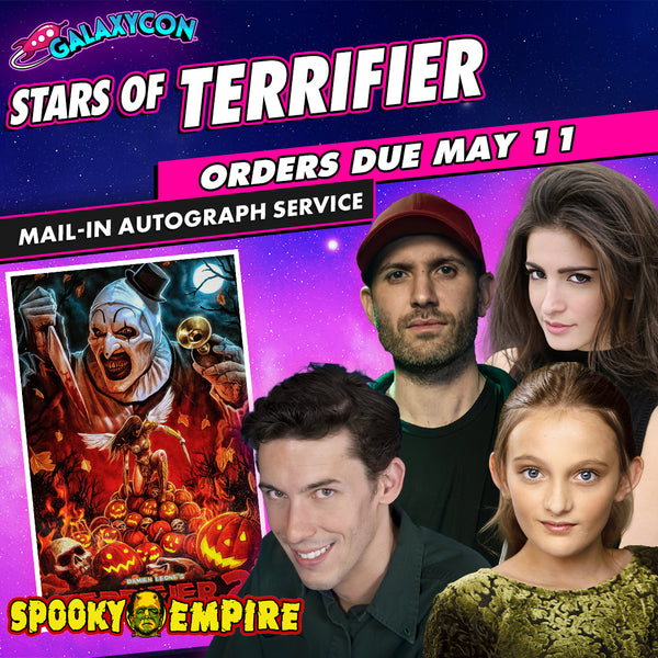 Terrifier Mail-In Autograph Service: Orders Due May 11th GalaxyCon