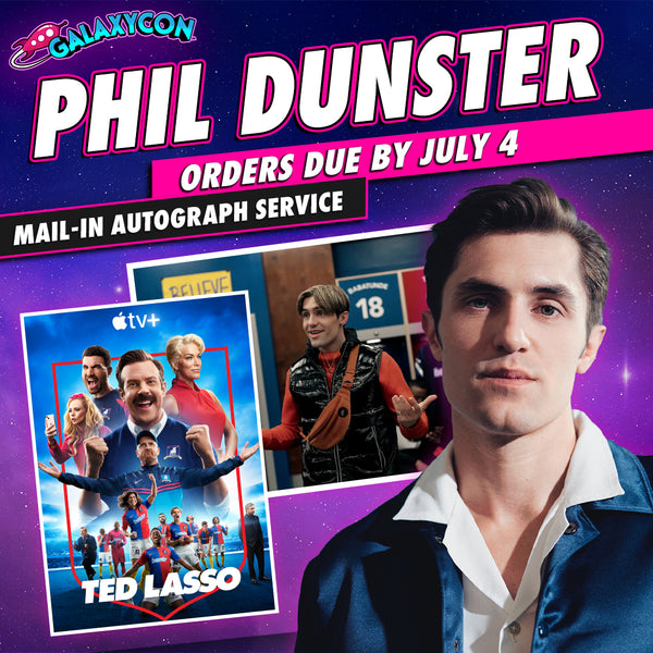 Phil-Dunster-Mail-In-Autograph-Service-Orders-Due-February-29th GalaxyCon