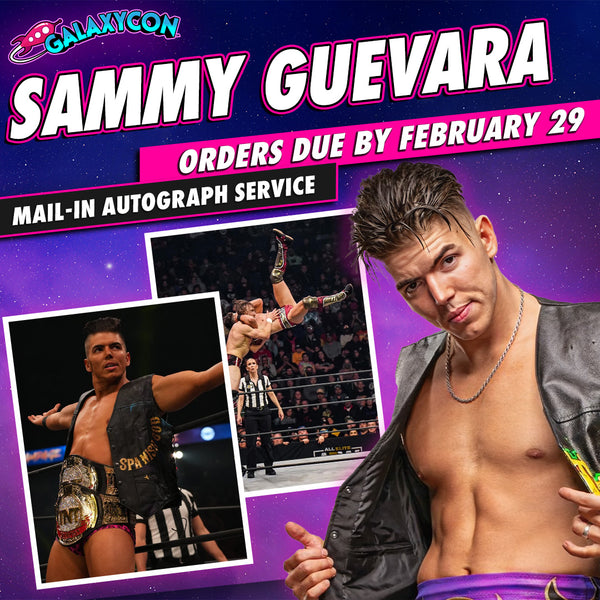 Sammy Guevara Mail-In Autograph Service: Orders Due February 29th GalaxyCon
