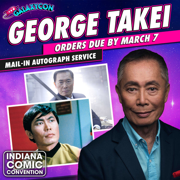 George-Takei-Mail-In-Autograph-Service-Orders-Due-March-7th GalaxyCon