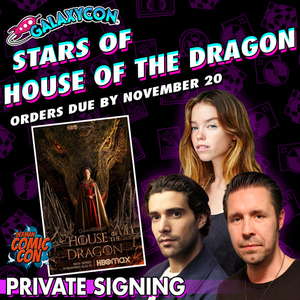 House of the Dragon Private Signing: Orders Due November 20th