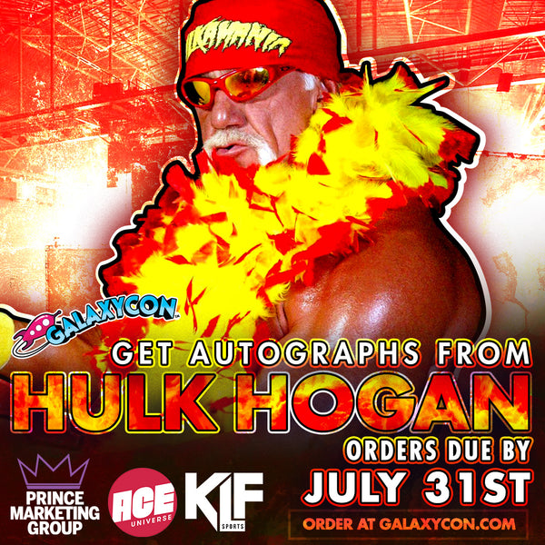 Hulk Hogan Private Signing: Orders Due July 31st