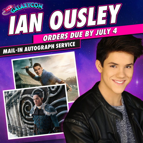 Ian-Ousley-Mail-In-Autograph-Service-Orders-Due-July-4th GalaxyCon