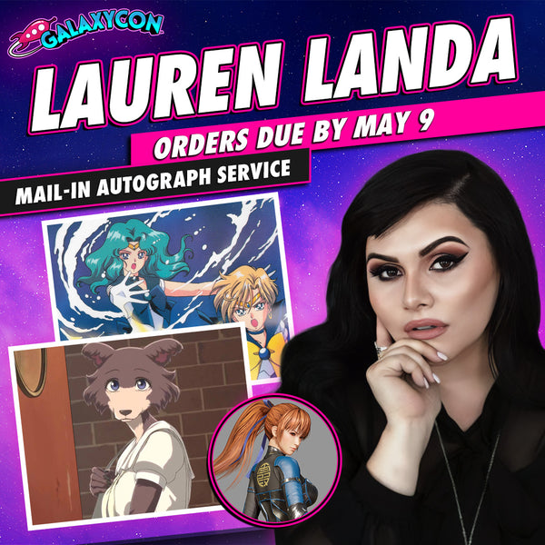 Lauren-Landa-Mail-In-Autograph-Service-Orders-Due-May-9th GalaxyCon