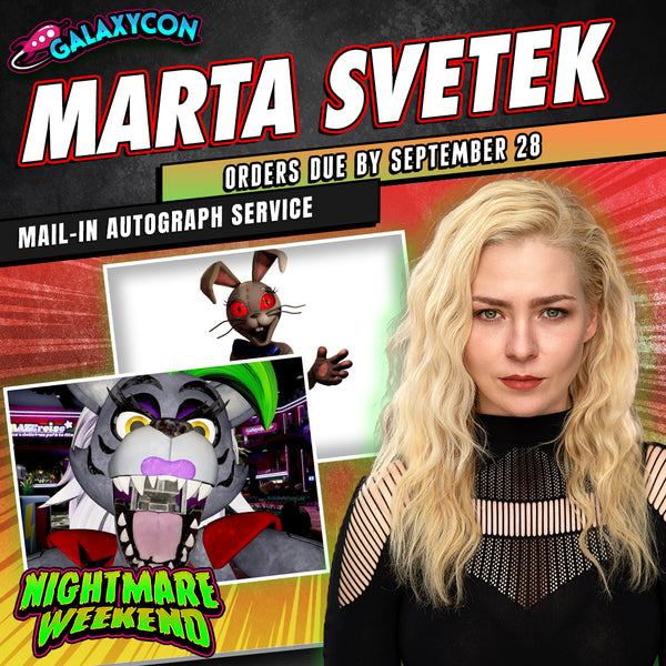 Marta Svetek Mail-In Autograph Service: Orders Due September 28th GalaxyCon