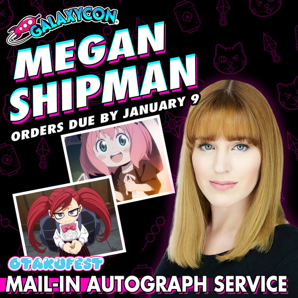 Megan Shipman Mail-In Autograph Service: Orders Due January 9th