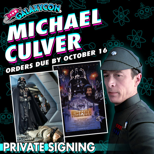 Michael Culver Private Signing: Orders Due October 16th