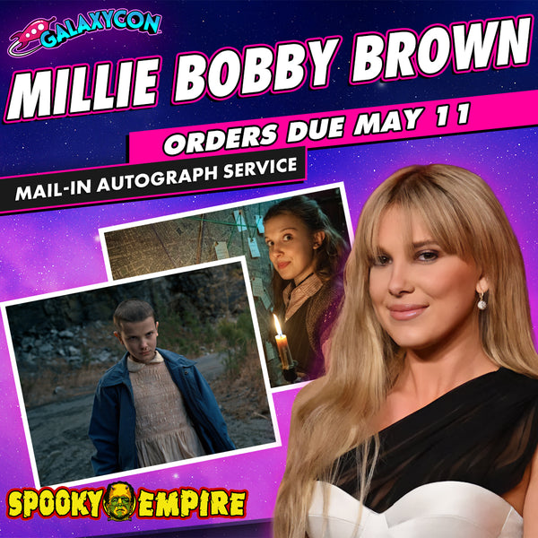Millie Bobby Brown Mail-In Autograph Service: Orders Due May 11th GalaxyCon