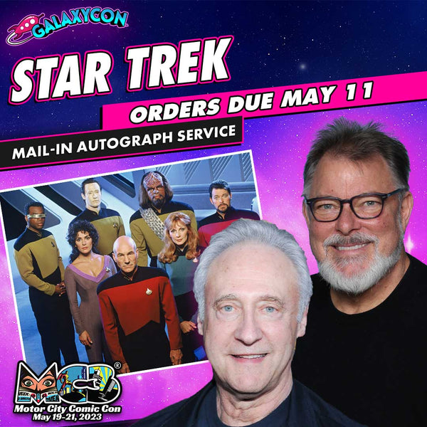Star Trek: TNG & Picard Mail-In Autograph Service: Orders Due May 11th GalaxyCon