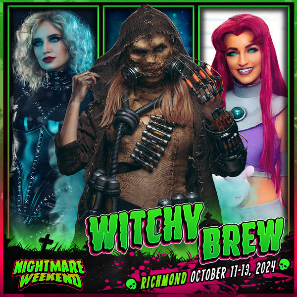 Witchy-Brew-at-Nightmare-Weekend-Richmond-All-3-Days GalaxyCon
