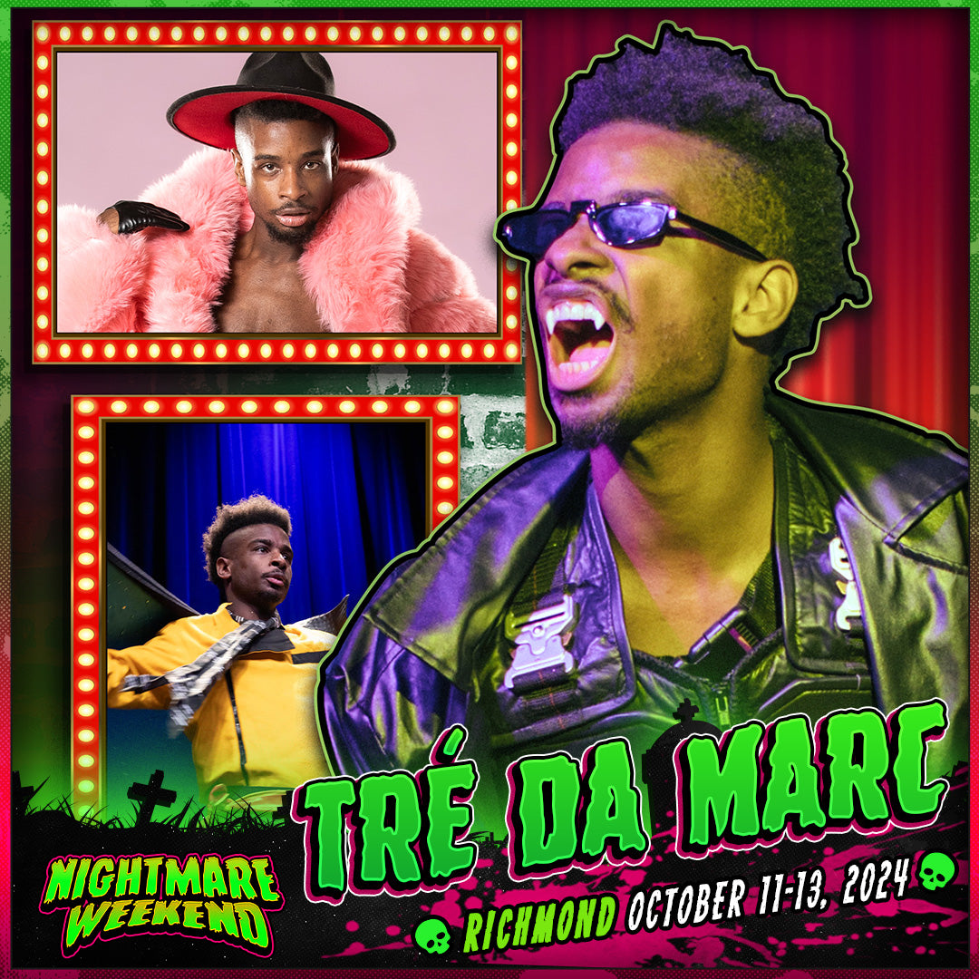 Tré-Da-Marc-at-Nightmare-Weekend-Richmond-All-3-Days GalaxyCon