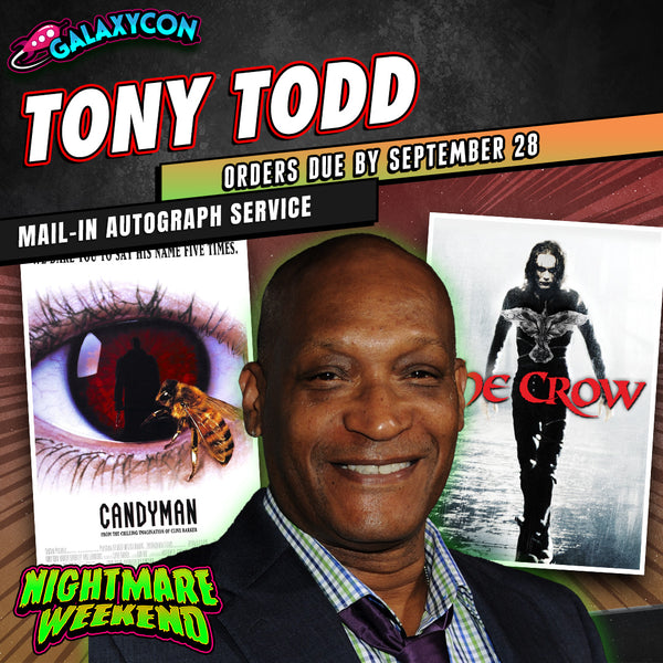 Tony Todd Mail-In Autograph Service: Orders Due September 28th GalaxyCon