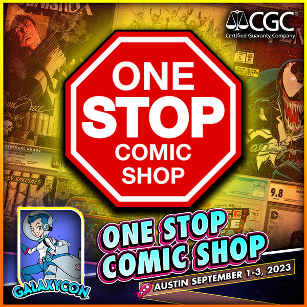 One Stop Comic Shop is GalaxyCon's Official CGC Facilitator GalaxyCon