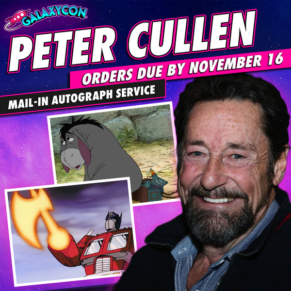 Peter Cullen Mail-In Autograph Service: Orders Due November 16th GalaxyCon