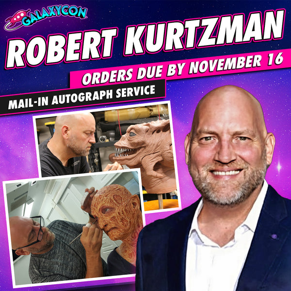 Robert Kurtzman Mail-In Autograph Service: Orders Due November 16th GalaxyCon