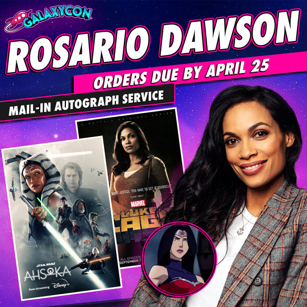 Rosario Dawson Mail-In Autograph Service: Orders Due July 20th GalaxyCon