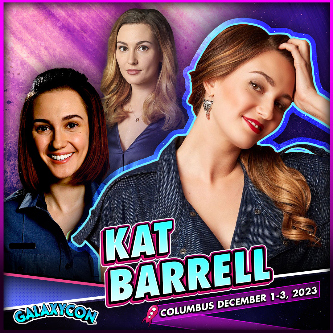 Kat Barrell at GalaxyCon Columbus All 3 Days