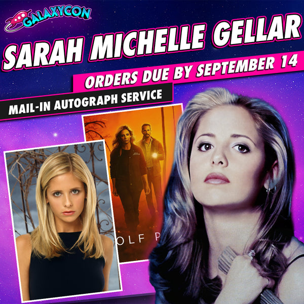 Sarah Michelle Gellar Mail-In Autograph Service: Orders Due September 14th GalaxyCon