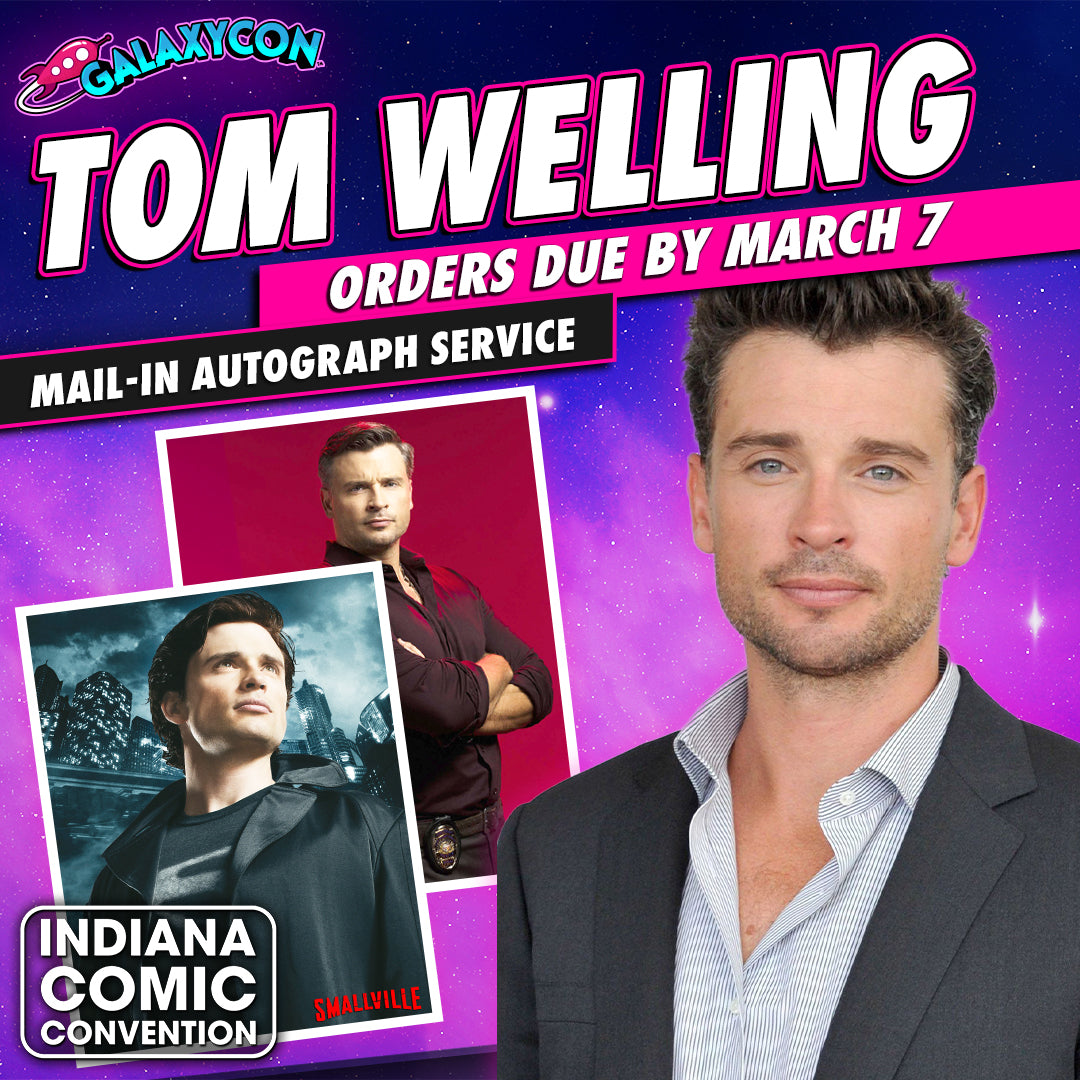 Tom-Welling-Mail-In-Autograph-Service-Orders-Due-March-7th GalaxyCon