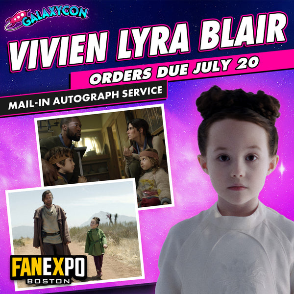 Vivien Lyra Blair Mail-In Autograph Service: Orders Due July 20th GalaxyCon