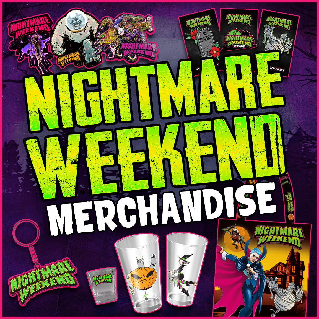 Nightmare Weekend Merchandise