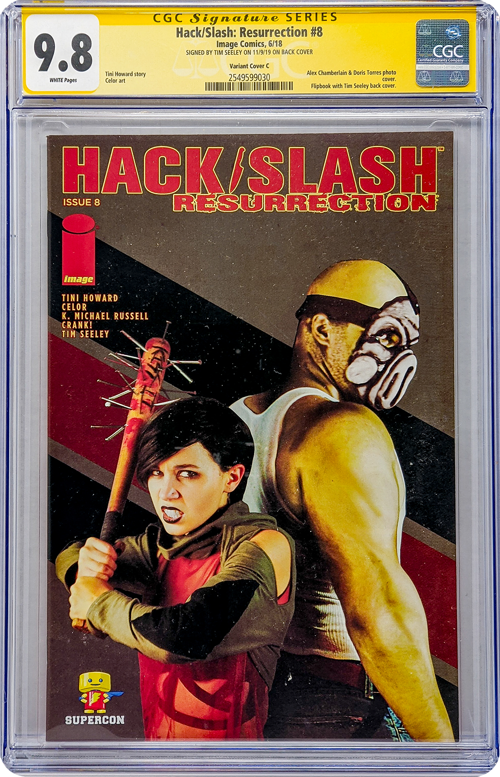 Hack/Slash Resurrection #8 GalaxyCon Exclusive Variant CGC 9.8 Signature Series Signed Tim Seeley on Back Cover