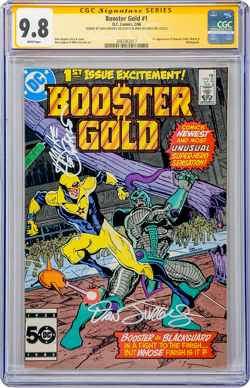 Booster Gold #1 DC Comics CGC Signature Series 9.8 Cast x2 Signed Dan Jurgens, Mike DeCarlo