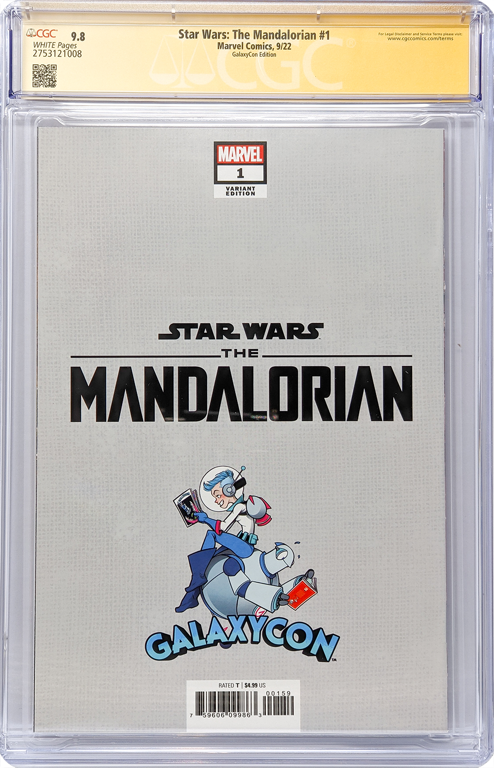 Star Wars: The Mandalorian #1 GalaxyCon Raleigh 2022 Exclusive Variant CGC Signature Series 9.8 Signed Barnes & Jeanty GalaxyCon