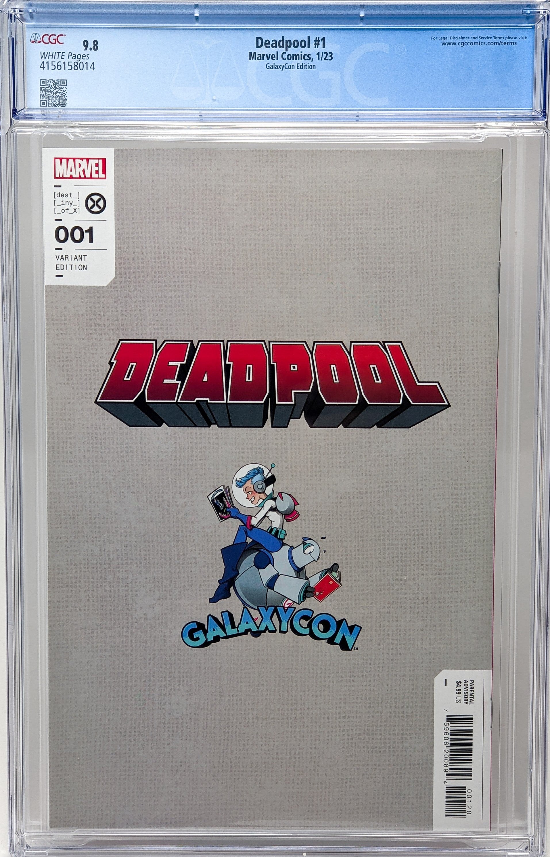 Marvel Deadpool #1 Marvel Comics Galaxycon Edition CGC Universal Grade 9.8 GalaxyCon