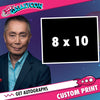 George Takei: Send In Your Own Item to be Autographed, SALES CUT OFF 11/10/24