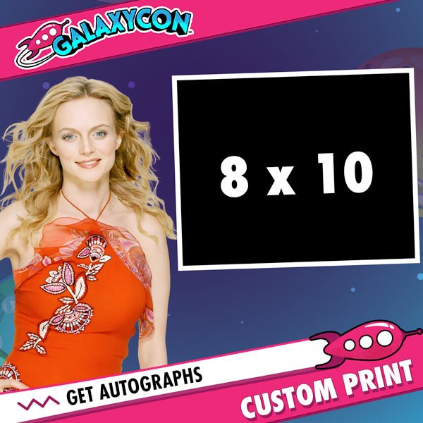 Heather Graham: Send In Your Own Item to be Autographed, SALES CUT OFF 11/20/26