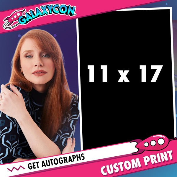 Bryce Dallas Howard: Send In Your Own Item to be Autographed, SALES CUT OFF 11/20/26