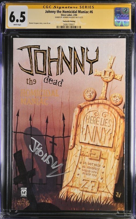 Johnny the Homicidal Maniac #6 Slave Labor CGC Signature Series 6.5 Si