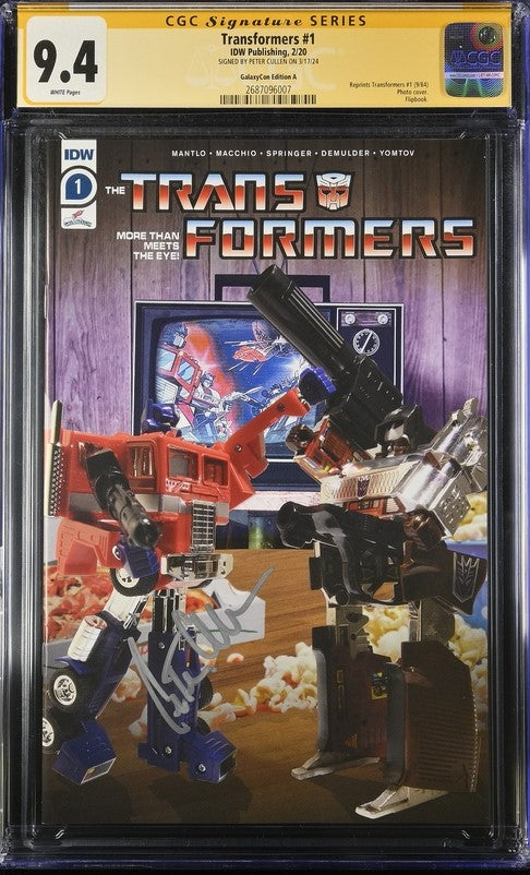 Transformers #1 Galaxycon Edition A IDW Publishing CGC Signature Series 9.4 Signed Peter Cullen