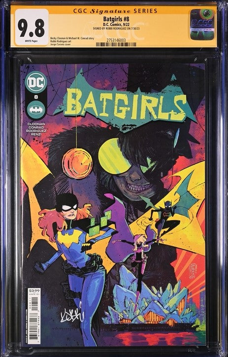 Batgirls #8 DC Comics CGC Signature Series 9.8 Signed Robbi Rodriguez GalaxyCon