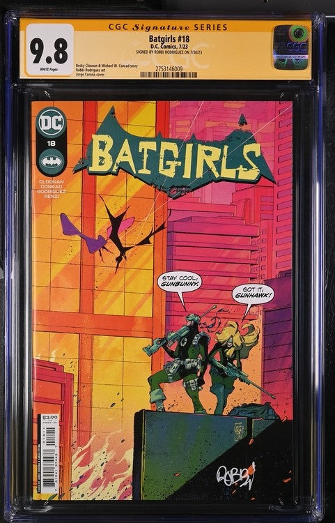 Batgirls #18 DC Comics CGC Signature Series 9.8 Signed Robbi Rodriguez GalaxyCon